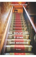 Rue Bonaparte, 3eme étage sans ascenseur