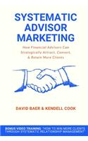 Systematic Advisor Marketing