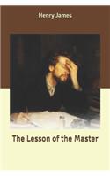 The Lesson of the Master