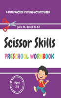 Scissor Skills