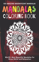 Mandala Coloring Book 100 Amazing Magnificent Mandalas