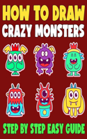 How to Draw Crazy Monsters