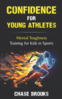 Confidence for Young Athletes