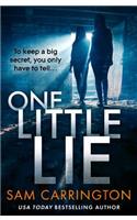 One Little Lie