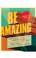 Mental Floss Presents Be Amazing