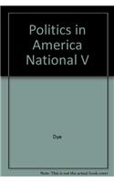 Politics in America National V