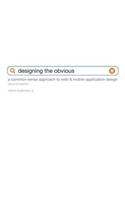 Designing the Obvious: A Common Sense Approach to Web & Mobile Application Design(Voices That Matter)
