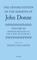 The Oxford Edition of the Sermons of John Donne