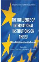 Influence of International Institutions on the EU