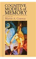 Cognitive Models of Memory