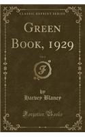 Green Book, 1929, Vol. 6 (Classic Reprint)