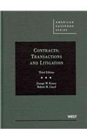 Contracts: Transactions and Litigation: Transactions and Litigation