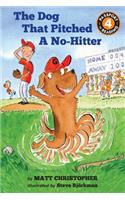 The Dog That Pitched a No-Hitter
