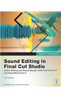 Sound Editing in Final Cut Studio [With DVD ROM and Access Code]