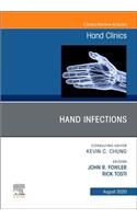 Hand Infections, An Issue of Hand Clinics