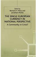 Single European Currency in National Perspective