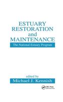 Estuary Restoration and Maintenance