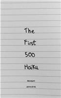 The First 500 Haiku