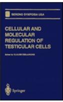 Cellular and Molecular Regulation of Testicular Cells