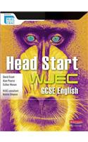 Head Start WJEC GCSE English Student Book