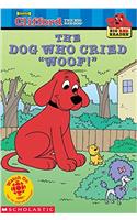 CLIFFORD DOG WHO CRIED WOOF