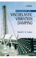 Handbook of Viscoelastic Vibration Damping