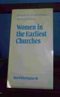 Women in the Earliest Churches