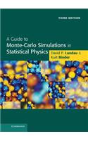 A Guide to Monte Carlo Simulations in Statistical Physics