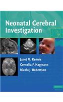 Neonatal Cerebral Investigation