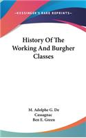 History Of The Working And Burgher Classes