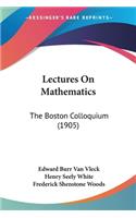 Lectures On Mathematics