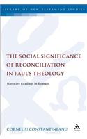 The Social Significance of Reconciliation in Paul's Theology