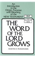 The Word of the Lord Grows