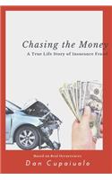 Chasing the Money