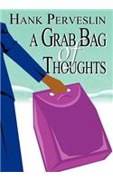 A Grab Bag of Thoughts: (English)