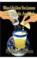 When life gives you lemons, add tequila and salt