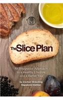 Slice Plan