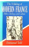 The Making of Modern France
