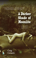 Darker Shade of Moonlite