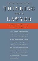Thinking Like a Lawyer: A New Introduction to Legal Reasoning