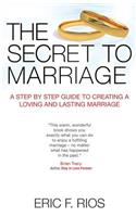 Secret to Marriage