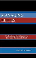 Managing Elites