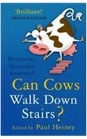 Can Cows Walk Down Stairs?