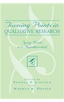 Turning Points in Qualitative Research