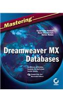 Mastering Dreamweaver MX Databases: (English)