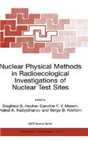 Nuclear Physical Methods in Radioecological Investigations of Nuclear Test Sites