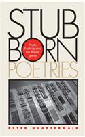 Stubborn Poetries