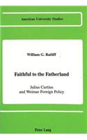 Faithful to the Fatherland