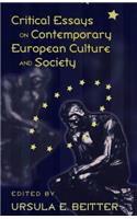 Critical Essays on Contemporary European Culture and Society