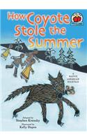 How Coyote Stole the Summer